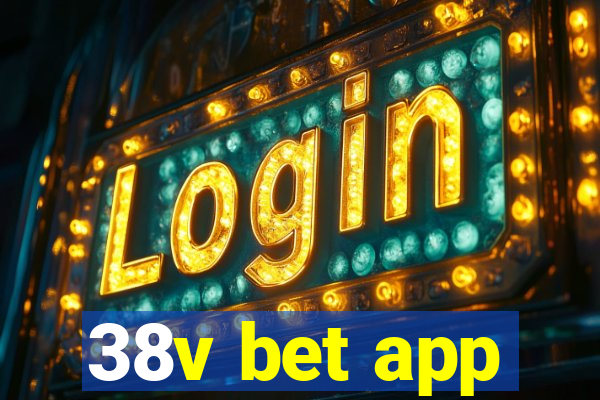 38v bet app